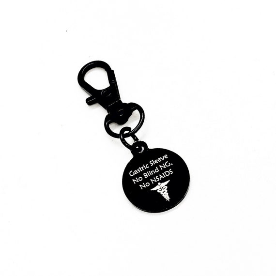 Gastric Sleeve Black Zipper Pull, Gastric Sleeve Medical ID Tag, No Blind NG, No NSAIDS, Awareness Tag, Gastric Sleeve Medical Awareness