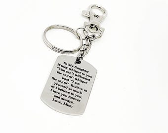 Alla figlia da parte della mamma, credo in te, credi in te stessa, motivazione per la figlia, amo la mamma, portachiavi con clip, regalo di incoraggiamento per la figlia
