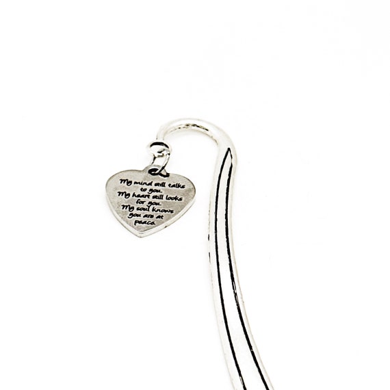 My Mind Still Talks To You Heart Charm Hook Bookmark, Memorial Gift, Remembering Her, Remembering Him, Sympathy, Loss Of Loved One