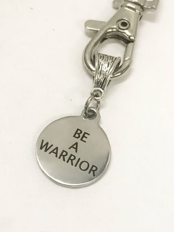 Warrior Keychain, Be A Warrior Keychain, Warrior Gifts, Motivational Gifts, Success Quotes, Motivating Quotes, Warrior Inspiring Gifts