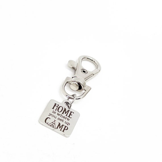 Camping Gifts, Home Is Where You Set Up Camp Clip On Charm, Keychain Charm, Love Camping, Camping Partner Gift, Camper Keys, Backpack Charm