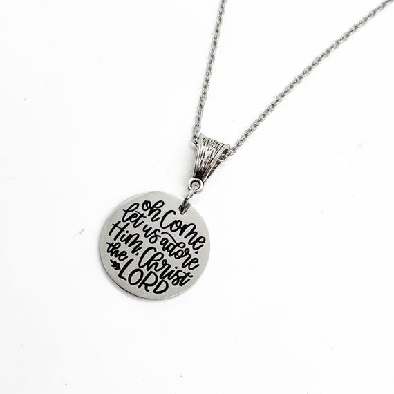 Come Adore Christ Charm Necklace, Christ the Lord, Sunday School Gift,, Christian Faith, Believer Gift, Choir Gifts, Song Leader Gift