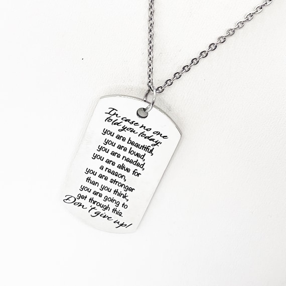 Encouragement Gift, Don’t Give Up Necklace, You Are Loved, You Needed, Tough Times Gift, Encouraging Quotes, Gift For Her, You Are Strong