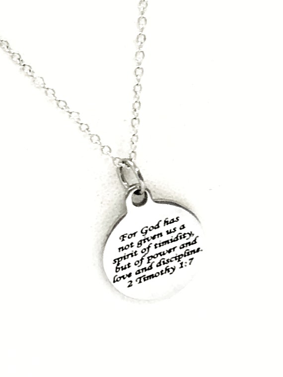 Scripture Jewelry, God Has Not Given Us A Spirit Of Timidity, But Of Power And Love And Discipline, 2 Timothy 1 7 Bible Verse Necklace