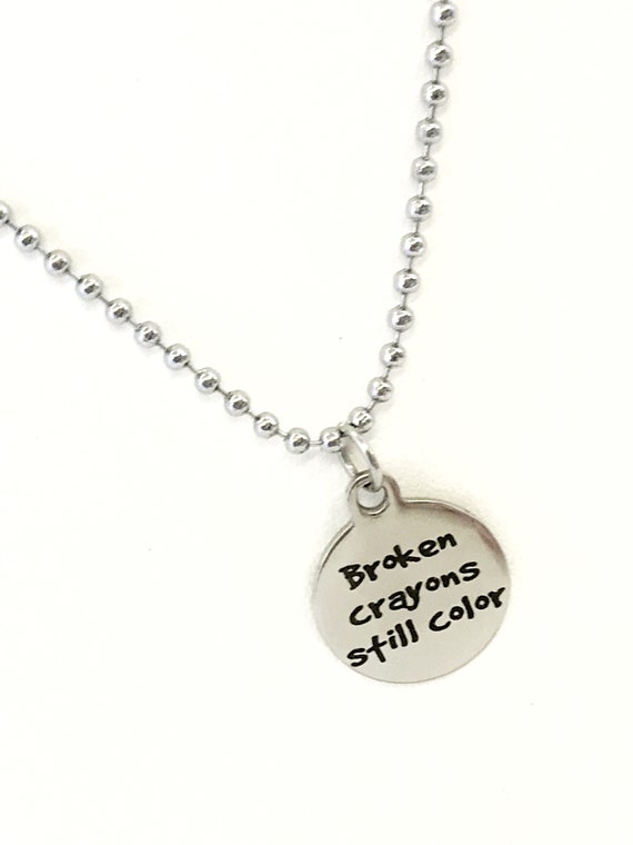 Encouraging Gifts, Broken Crayons Still Color Necklace, Sympathy Gifts, Encouraging Her, Encouraging Him, Motivating Gifts, Broken Crayon