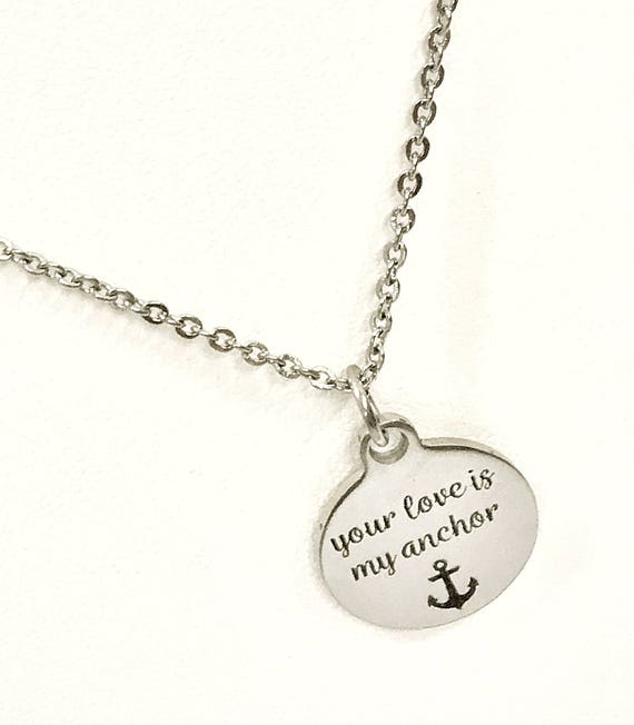 Love Necklace, Your Love Is My Anchor Necklace, Love Gift, Wife Jewelry Valentine Gift, Girlfriend Jewelry Gift, Wife Necklace, Mom Necklace