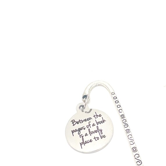 Between The Pages Of A Book Is A Lovely Place To Be Charm Bookmark, Reader Gift, Book Basket Items, Love To Read Gift, Book Lover Gift