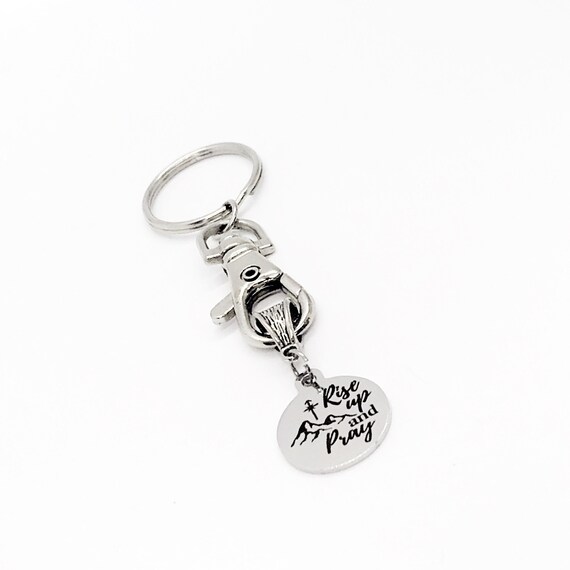 Faith Gift, Rise Up And Pray Keychain, Christian Gift, Prayer Gift, Prayer Quote, Keychain Gift, Faith Quote, Motivating Gift, Prayer Group