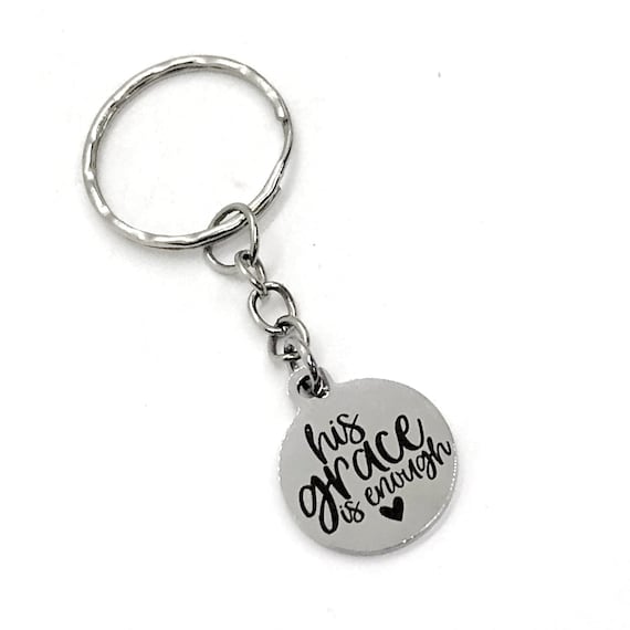 Keychain Gift, His Grace Is Enough Keychain, God’s Grace Charm Keychain, Christian Keychain, Christian Gift, Religious Keychain Gift