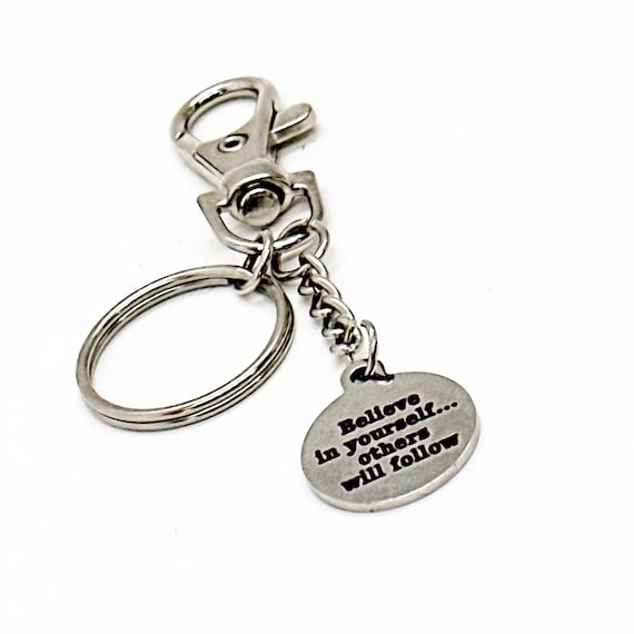 Motivation Gift, Believe In Yourself Others Will Follow Charm Keychain, Clip On Keychain, Daughter Gift, Son Gift, Wife Gift, Husband Gift