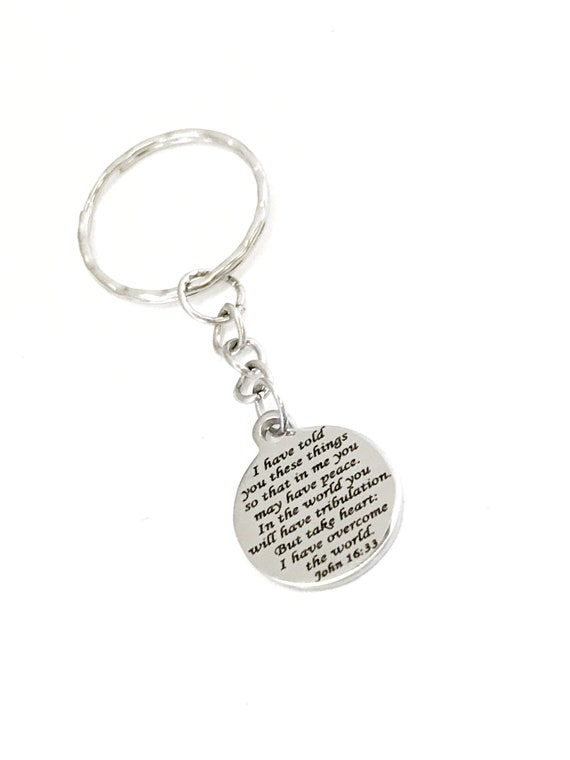 Christian Keychain, I Have Told You These Things Bible Verse, Christian Gift Keychain, Christian Charm, John 16 33 Bible Verse Keychain