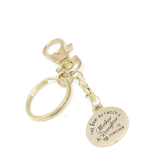 Mom And Daughter Gifts, The Love Between A Mother And Daughter Is Forever Charm Keychain, Keychain Gift, Stocking Stuffer, Gift For Her