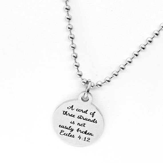 A Cord Of Three Strands Is Not Easily Broken Necklace, Ecclesiastes 4 12 Charm, Wedding Jewelry, Christian Marriage, Faith Quotes