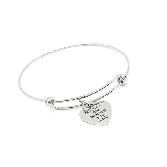 Because You Believed You Could Stainless Steel Heart Charm Bracelet Inspirational Motivational Jewelry Gift For Women And Girls