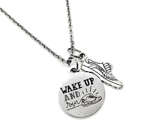 Runner Gift, Wake Up And Run Necklace, Runner Jewelry, Gift For Runners, Runner Pal Gift, Marathon Gift, Running Friend Gift