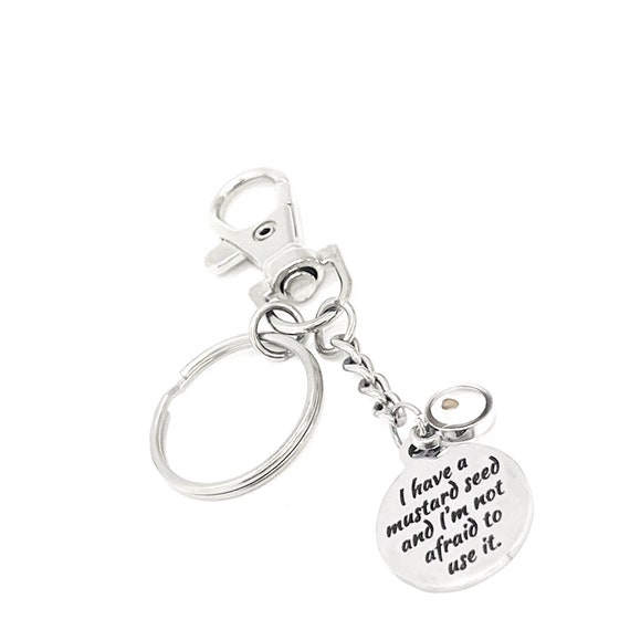 Mustard Seed Keychain, I Have A Mustard Seed And I’m Not Afraid To Use It, Mustard Seed Faith, Faith Gift, Graduation Gifts, Sunday School