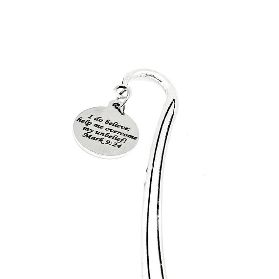 I Do Believe Help My Unbelief Charm Bookmark, Mark 9 24, Scripture Gift, Bible Bookmark, Christian Gift, Difficult Times, Belief And Doubt