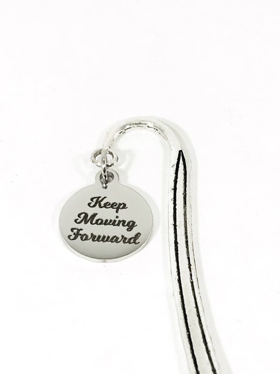 Encouraging Bookmark, Keep Moving Forward Bookmark, Motivational Bookmark, Reader Gift, Planner Bookmark, Bible Bookmark, Encouraging Gift