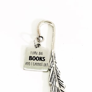 Bookmark Gift, I Like Big Books And I Cannot Lie Bookmark, Reader Gift, Charm Bookmark, Bookclub Gift, Librarian Gift, Student Gifts