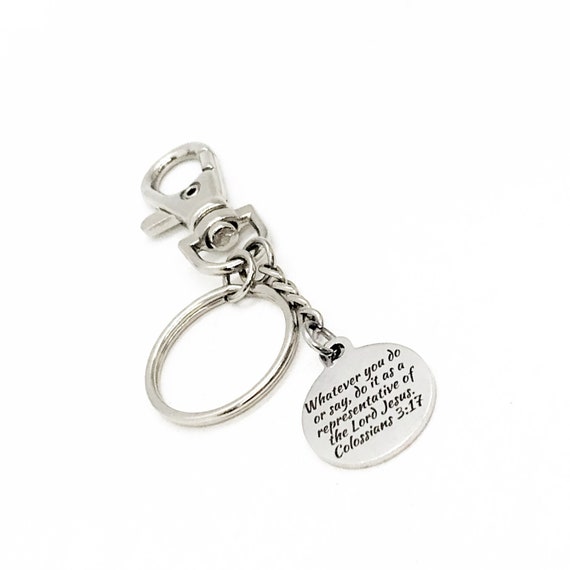 Prayer Gift, Whatever You Do Or Say Keychain, Colossians 3 17, Christian Gift, Graduation Gift, Baptism Gift, Christian Keychain, Faith Gift