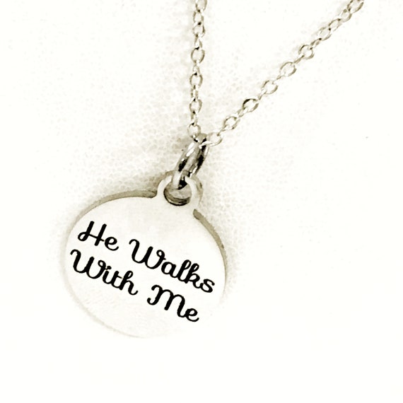 Christian Jewelry, He Walks With Me Necklace, Christian Woman, Christian Daughter Jewelry, Religious Jewelry, Religious Gift For Her