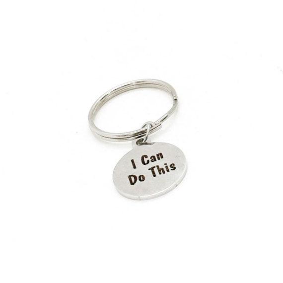 I Can Do This Charm Keychain, Encouragement Gift, Daughter Gift, Graduation Gift, Going To College, New Job Gift, Entrepreneur Gift