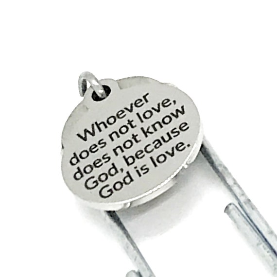 Bookmark Gift, Whoever Does Not Love Does Not Know God Because God Is Love Bookmark, 1 John 4 8 Bookmark, Christian Gift, Scripture Gift