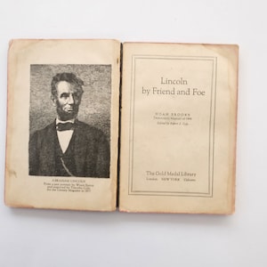 1922, Lincoln By Friend and Foe, Noah Brooks, Hard Cover Pamphlet