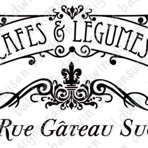 Pode incluir: Ilustração em preto e branco de uma placa de café francês com o texto "Cafes & Legumes" e "52 Rue Gâteau Sucré".