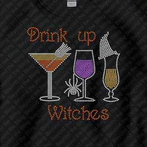Rhinestone Halloween Witches T-Shirt: Drink Up Witches Bling Tee