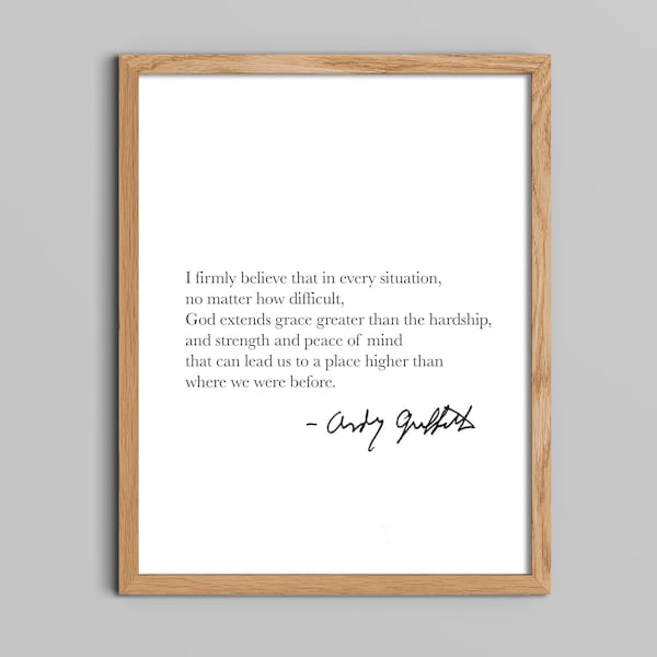 Andy Griffith Quote // Signature Print