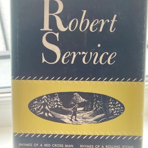 Vintage Book. 1970. Robert Service Poetry book. Collection of Poems. Poetry book.  Poems, ballads, rhymes, lyrics, songs