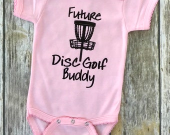 Future Disc Golf Buddy Bodysuit for Baby Girl!