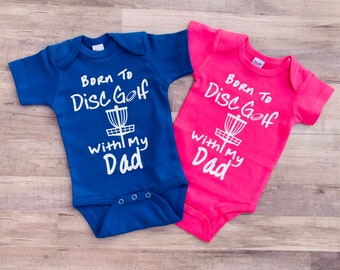 Disc Golf Baby Bodysuit, "Born to Disc Golf with Dad"
