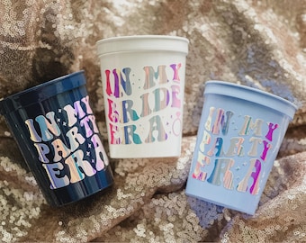 In My Bride Era Cup, In My Party Era, Bachelorette Party & Favors, Taylor Era Bachelorette Party, Custom Bachelorette Cups, Retro