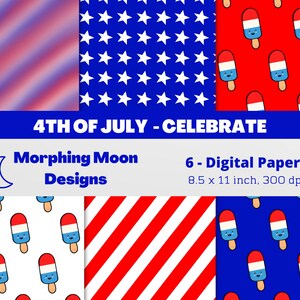 Set of 6 Digital Paper Celebrate 4th Of July Fourth of July Fun Craft Designs Digital Download Printable Personal and Commercial Use