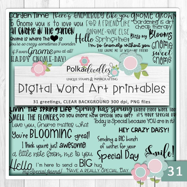 31 Spring Gnome quotes, sentiments, greetings, puns - Cute Digital Stamp printable clipart for cards, cardmaking, craft, printable stickers