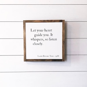 Land Before Time Quote Sign: 90s Movie Nursery Decor (13x13)