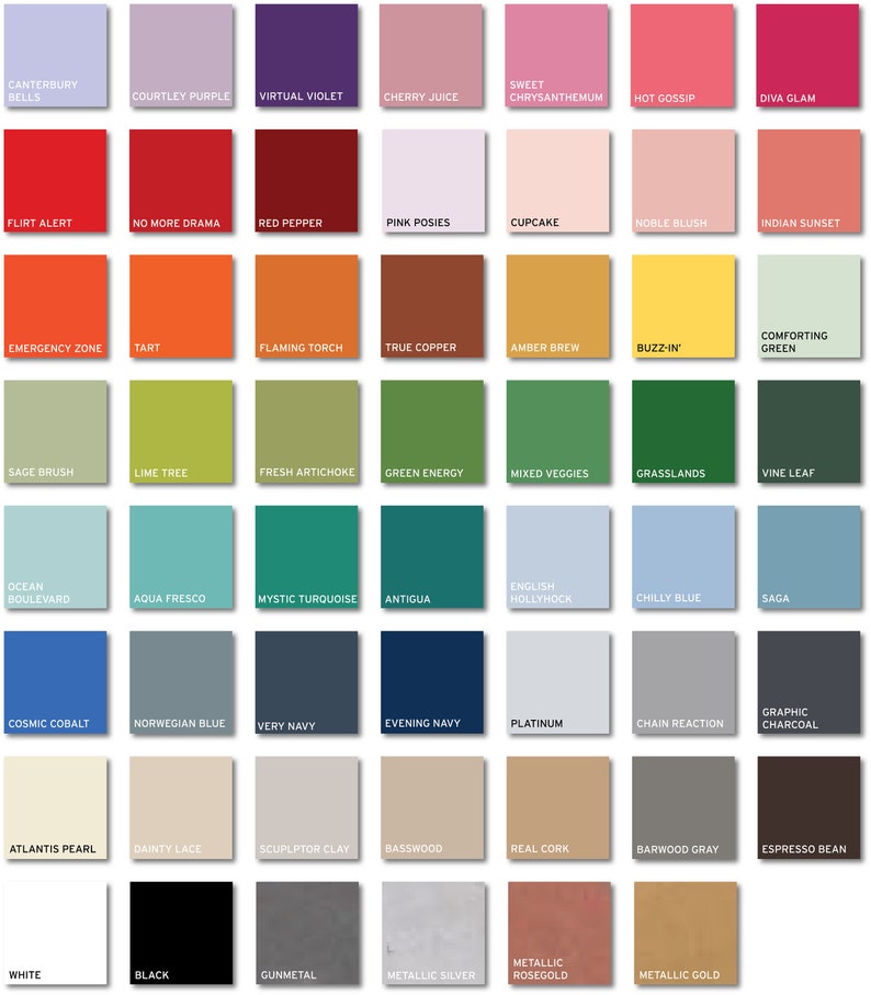 Puede incluir: Una carta de colores con 60 colores de pintura diferentes, organizados en filas y columnas. Los colores se nombran con nombres descriptivos como "Canterbury Bells", "Courtly Purple", "Virtual Violet", "Cherry Juice", "Sweet Chrysanthemum", "Hot Gossip", "Diva Glam", "Flirt Alert", "No More Drama", "Red Pepper", "Pink Posies", "Cupcake", "Noble Blush", "Indian Sunset", "Emergency Zone", "Tart", "Flaming Torch", "True Copper", "Amber Brew", "Buzz-In", "Comforting Green", "Sage Brush", "Lime Tree", "Fresh Artichoke", "Green Energy", "Mixed Veggies", "Grasslands", "Vine Leaf", "Ocean Boulevard", "Aqua Fresco", "Mystic Turquoise", "Antigua", "English Hollyhock", "Chilly Blue", "Saga", "Cosmic Cobalt", "Norwegian Blue", "Very Navy", "Evening Navy", "Platinum", "Chain Reaction", "Graphic Charcoal", "Atlantis Pearl", "Dainty Lace", "Sculptor Clay", "Basswood", "Real Cork", "Barwood Gray", "Espresso Bean", "White", "Black", "Gunmetal", "Metallic Silver", "Metallic Rosegold" y "Metallic Gold".