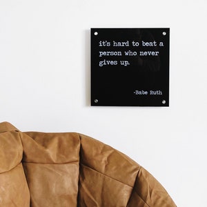 Sport quote, sports decor, Babe Ruth quote, kids decor, baseball decor, motivational quote, acrylic sign with metal standoffs