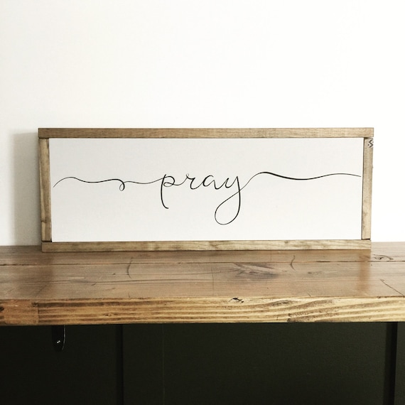 Pray wood sign pray sign scripture sign Etsy