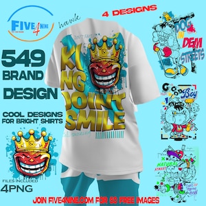 May include: Four graphic designs featuring cartoon characters with bold colors and text. The designs include a smiling king with a crown, a dog with a bone, a dog with a crown, and a dog with a spray can. The text includes "Don't Fake", "King Joint Smile", "Dog in Dem Streets", "Good Boy", "Natural Street", and "Don't Stop Me Now".
