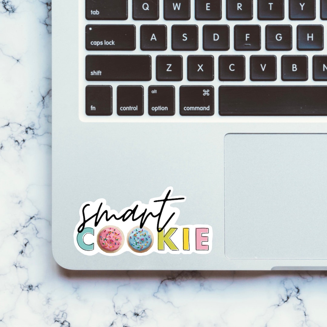 Smart Cookie Sticker, Weatherproof Vinyl Sticker, Laptop Sticker, Water ...