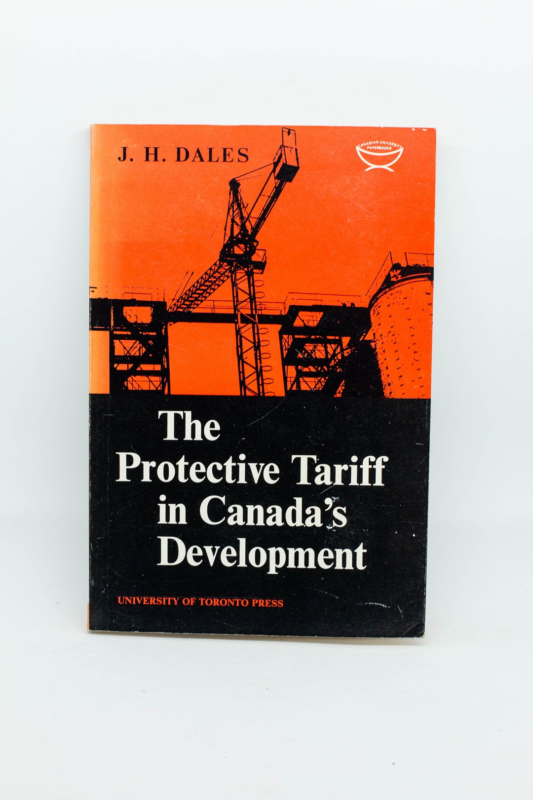 The Protective Tariff in Canada's Development Eight Etsy