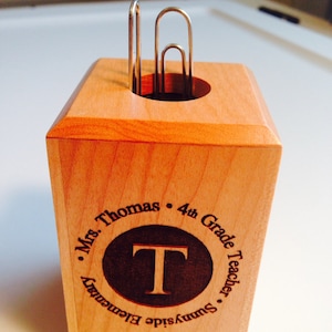 Engraved Paper Clip Holder.  Personalized maple with YOUR NAMES and info. Perfect Teacher, boss, friend, coach, wedding gift!