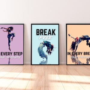 FOR HER Set of 3 Break Dance Hip Hop Posters: ORIGINAL inspirational Quotes - Printable Motivational Wall Art - Teen Room Decor