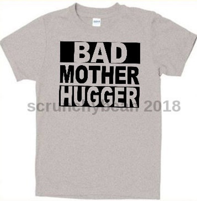 mother hugger shirt