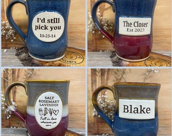 Handmade Personalized Mug - White Stoneware Custom mug, personalized with your message, phrase, quote, or logo - Made to Order