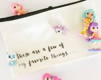 Favorite Things Canvas Jewelry Bag, Pencil Cases, Makeup Bags for Girls, Personalized Quote, Custom Case, Gift for Girls, Small Pouch