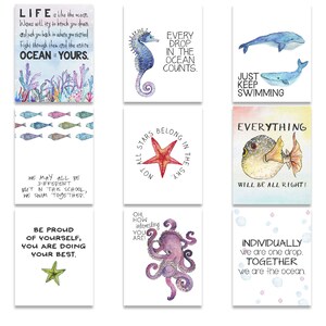 May include: Nine colorful illustrations with inspirational quotes about the ocean. The illustrations include a seahorse, a starfish, a whale, a pufferfish, an octopus, and fish. The quotes include "Life is like the ocean", "Every drop in the ocean counts", "We may all be different but in this school, we swim together", "Not all stars belong in the sky", "Just keep swimming", "Everything will be all right", "Be proud of yourself, you are doing your best", "Oh, how interesting you are", and "Individually we are one drop. Together we are the ocean."